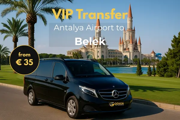 Private Transfers from Antalya Airport to Belek