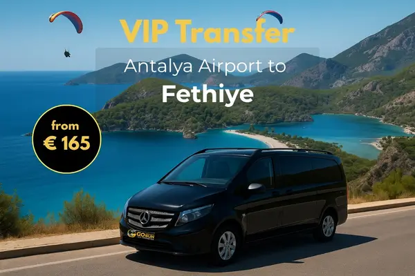 Private Transfers from Antalya Airport to Fethiye (Mugla)