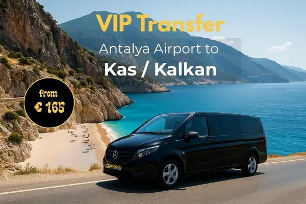 Private Transfers from Antalya Airport to Kas – Kalkan