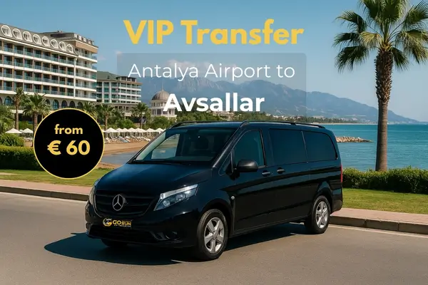 Private Transfers from Antalya Airport to Avsallar (Alanya)